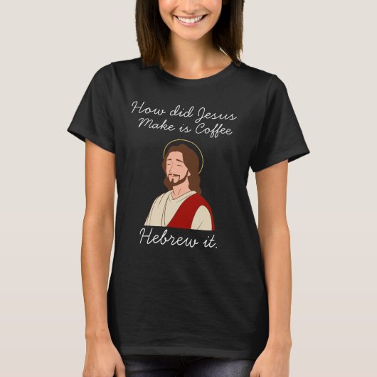 T-shirt Blague chrétienne drôle (Devant)
