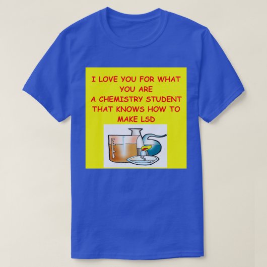 T-shirt Blague de chimie 6 (Design devant)