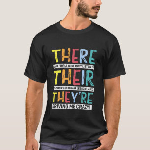 T-shirt Blague de grammaire sur There Their Theyu2019re po