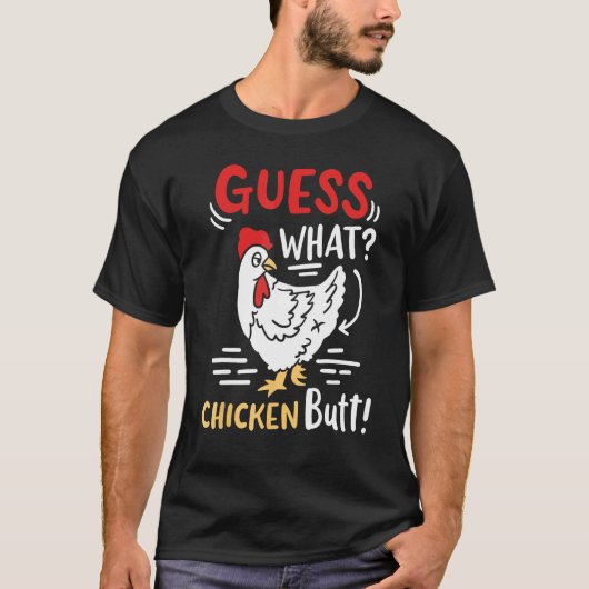 T-shirt Blague de poulet drôle devine quoi 1 (Devant)
