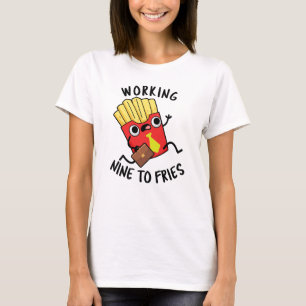 T-shirt Blague drôle de frites françaises de neuf à frites