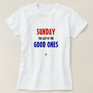 T-shirt Blague du dimanche