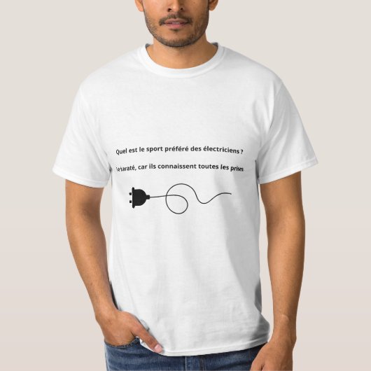 T-shirt blague élèctricien (Devant)