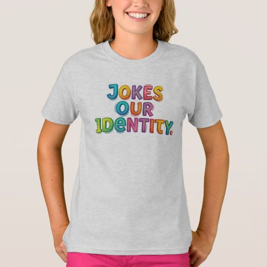 T-shirt Blagues Notre Identité – Tee Statement Amusant (Devant)
