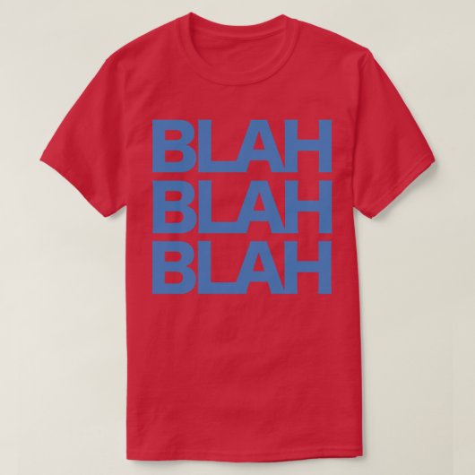 T-shirt Blah Blah (Design devant)