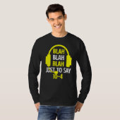 T-shirt Blah Blah Blah Juste Pour Dire 10 4 911 Dispatcher (Devant entier)