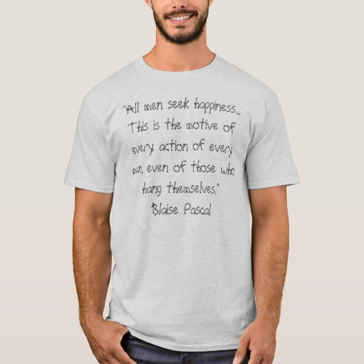 T-shirt Blaise Pascal - bonheur (Devant)