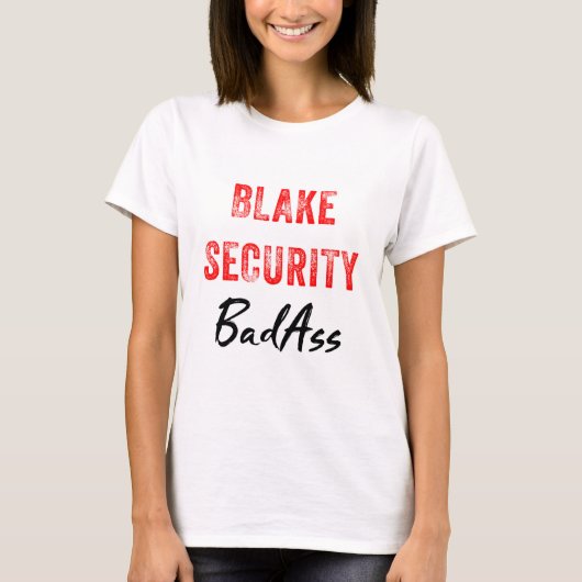 T-shirt Blake Security BadAss (Devant)