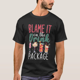 T-shirt Blâmer Sur Le Forfait Boisson Drôle Cruise