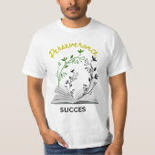 t-shirt blanc "persévérance signifie succès" (Devant)