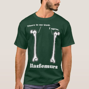 T-shirt Blasfemurs Grammar Pun Punny Biologie Drôle Cadea