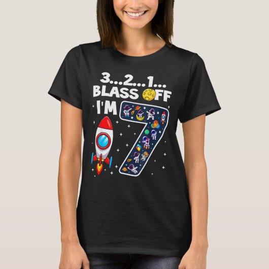T-shirt Blast Off I'm 7 Years Old 7th Birthday Spaceship A (Devant)