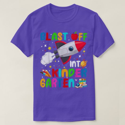 T-shirt Blast Off Into Kindergarten Outer Space Back To Sc (Design devant)