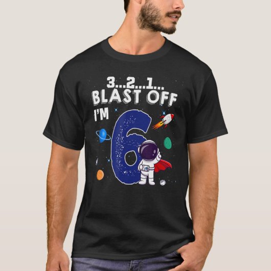 T-shirt Blast Off J'ai 6 ans d'ancienneté de la fusée spat (Devant)