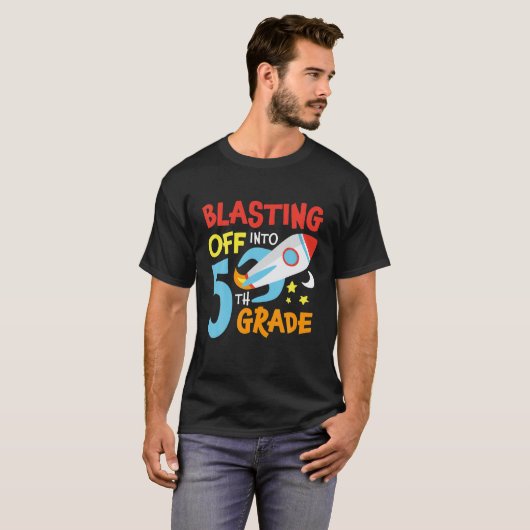 T-shirt Blasting Off Into 5Th Grade Back To School Space R (Devant entier)