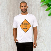 T-shirt Blasting Zone Ahead Warning Sign Safety