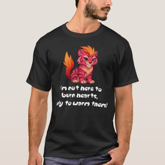 T-shirt Blazetail "I'm here to warm hearts" (Devant)