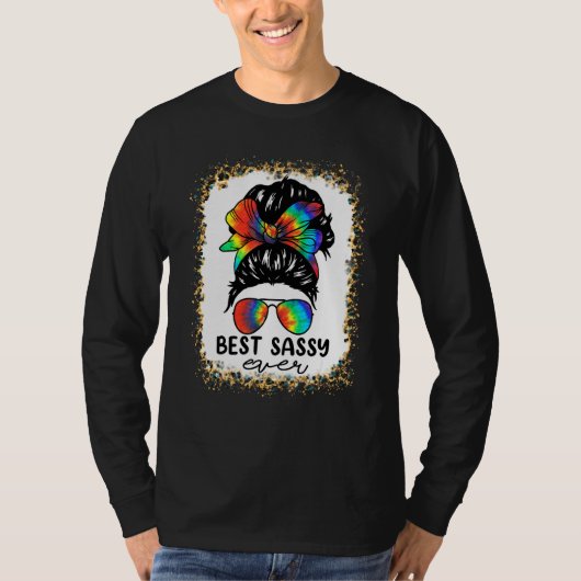 T-shirt Bleach Best Sassy Ever Tie Dye Messy Bun Hair Moth (Devant)