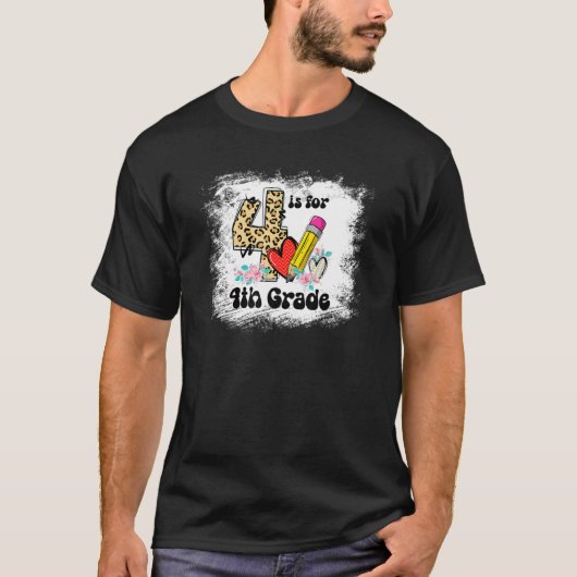 T-shirt Bleached 4 Est Pour Enseignant 4e Année Premier Jo (Devant)