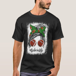 T-shirt Bleached Babcia Vie Messy Bun Football Joueur 1