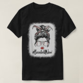 T-shirt Bleached Baseball Nani Life Messy Bun Softball Mot (Design devant)