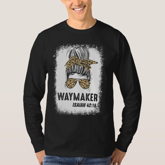T-shirt Bleached Blessed Maman Messy Bun Waymaker Isaiah 4 (Devant)