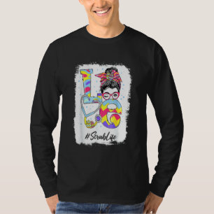 T-shirt Bleached Love Scrub Life Messy Bun Jour de Pâques 