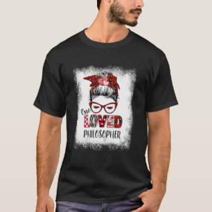 T-shirt Bleached Messy Bun One Loved Philosopher Valentine