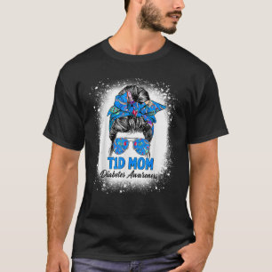 T-shirt Bleached Messy Bun T1D Maman Type 1 Diabète Académ