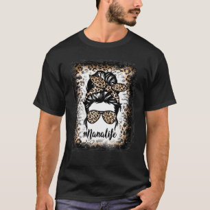 T-shirt Bleached Nana Life Leopard Messy Bun Femme Mère