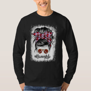 T-shirt Bleached Nanny Life Messy Joueur de football