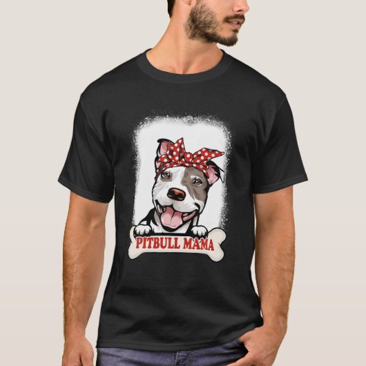 T-shirt Bleached Pitbull Mama Amoureux des chiens Fête des (Devant)