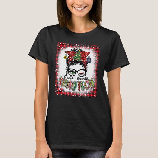 T-shirt Bleached Santa's Favorite X Ray Tech Messy Bun Chr (Devant)