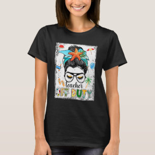 T-shirt Bleached Teacher Duty Messy Bun Teacher Dernier Jo