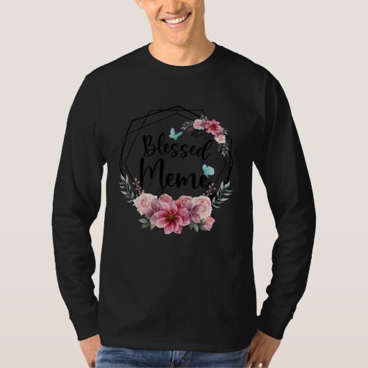 T-shirt Blessed Meme with Floral Mother s Day 2023 (Devant)