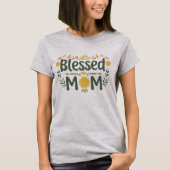 T-shirt Blessed mom (Devant)