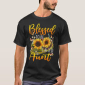 T-shirt Blessed To Be Called Aunt Sunflower Mothers Day 20 (Devant)