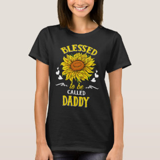 T-shirt Blessed To Be Called Daddy For Womens Mens