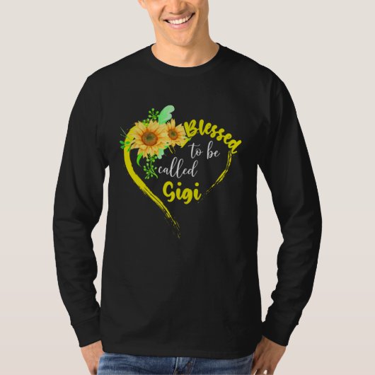 T-shirt Blessed To Be Called Gigi  Sunflower Mother s Day (Devant)
