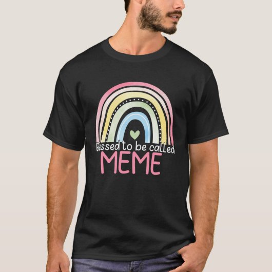 T-shirt Blessed To Be Called Meme Rainbow Mother s Day Bes (Devant)