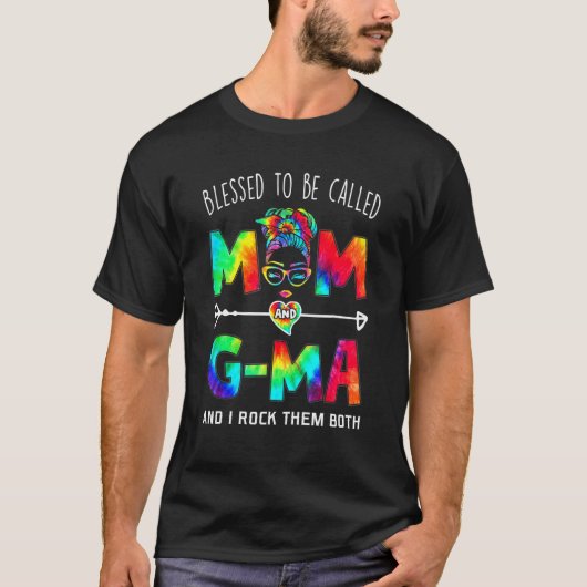 T-shirt Blessed To Be Called Mom And G Ma Mother's Day (Devant)
