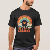 T-shirt Blessed To Be Called Nina Groovy Rainbow Mother s  (Devant)