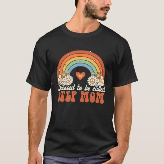 T-shirt Blessed To Be Called Step Mom Groovy Rainbow Mothe (Devant)