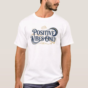 T-shirt Bleu Éblouissant DESIGN 2D VIBES POSITIVES SEULEME