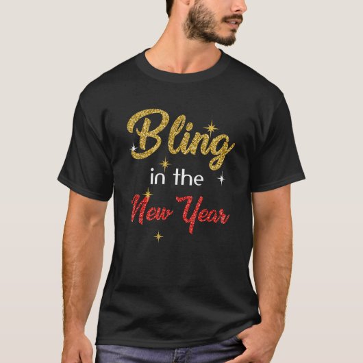 T-shirt Bling In The New Year New Year s Eve Holiday (Devant)