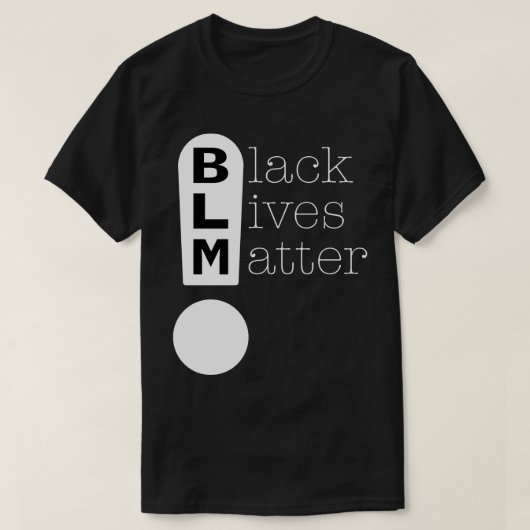 T-shirt BLM Exclamation Mark Black Lives Matt Light (Design devant)