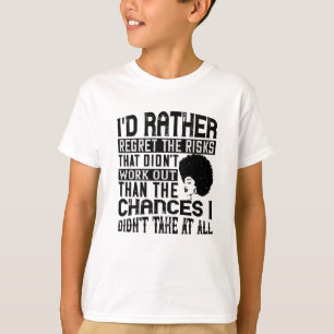 T-shirt BLM - Préférer les chances de regretter les risque