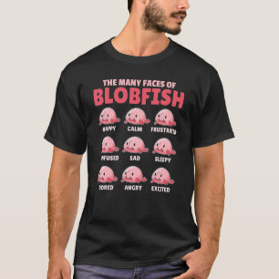 T-shirt Blobfish Explication Des Nombreux Visages De Blobf