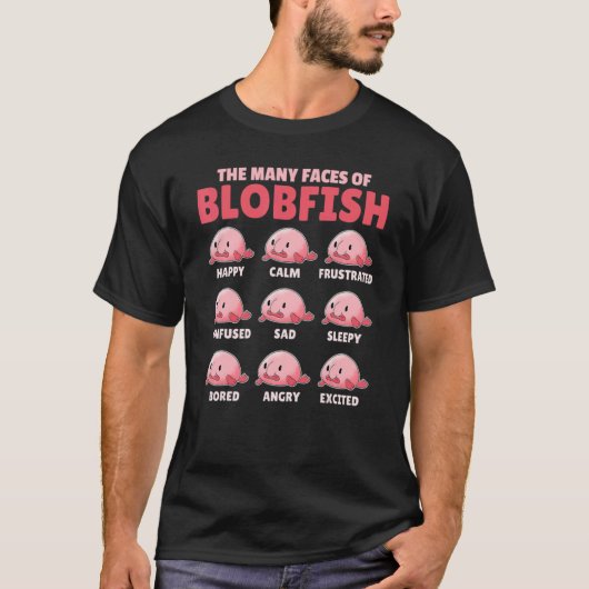 T-shirt Blobfish Explication Des Nombreux Visages De Blobf (Devant)