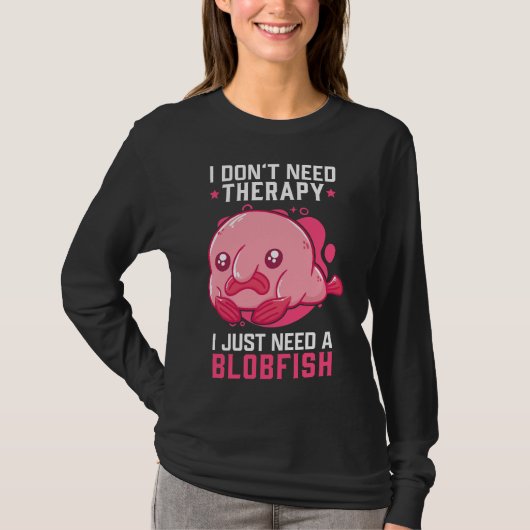 T-shirt Blobfish Pas De Thérapie Mème Ugly Blobfish (Devant)